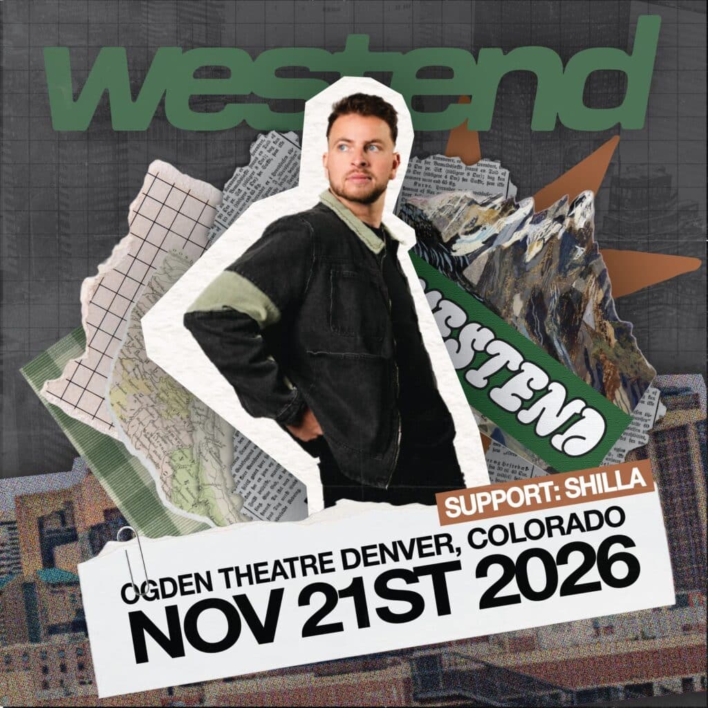 Westend with support from Shilla — 21 November 2026, Ogden Theatre, Denver